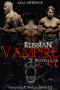 [Vampires & Wolves 03] • Russian Vampire · Renegade